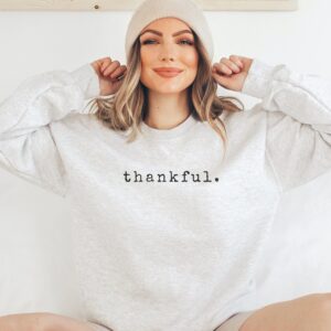 Minimalist Fall Sweatshirt Thankful Gift for Thanksgiving