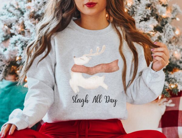 Sleigh All Day Shirt Reindeer Sweatshirt Gift For Holiday Christmas