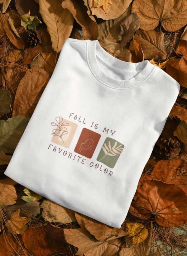 Minimalist Fall Sweatshirt Is My Favorite Color Thanksgiving Gift