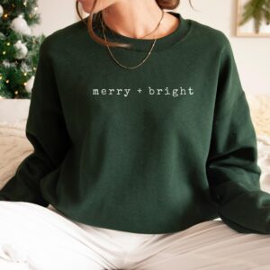 Minimalist Christmas Merry Bright Sweatshirt Hoodie Tee