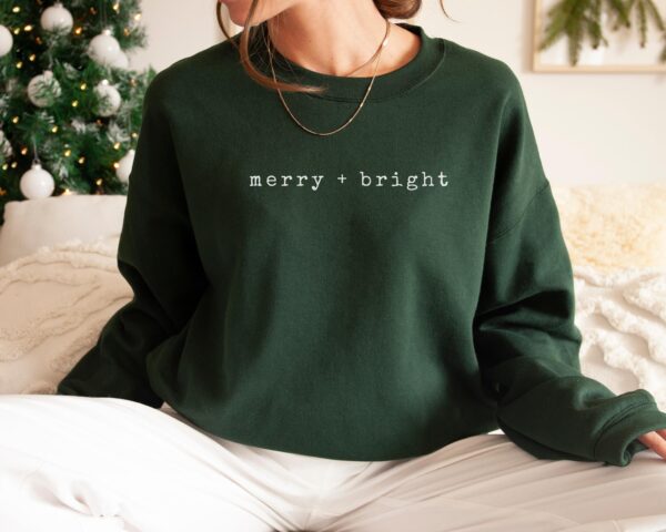 Minimalist Christmas Merry Bright Sweatshirt Hoodie Tee