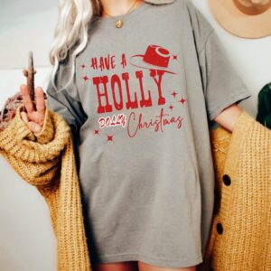 Holly Dolly Christmas Shirt Cowboy Christmas Gift