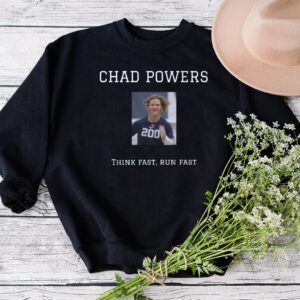 Chad Powers Sweatshirt Hoodie Tee Think Fast Run Fast