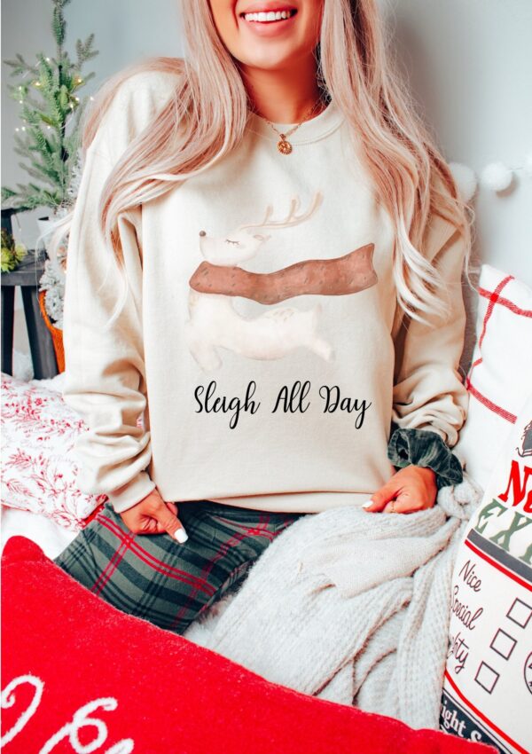 Sleigh All Day Shirt Reindeer Sweatshirt Gift For Holiday Christmas