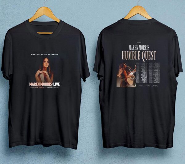 Maren Morris Shirt Humble Quest Tour 2022 Gift For Fans