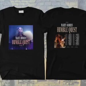 Maren Morris Humble Quest Tour 2022 Shirt Gift For Fans