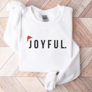 Minimalist Christmas Joyful Sweatshirt Hoodie Tee