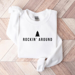 Minimalist Christmas Rockin Around Tree Christmas Sweatshirt Hoodie Tee