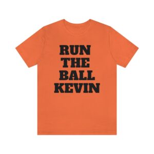 Run The Ball Kevin Shirt Gift For Football Fan