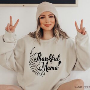 Thankful Mama Shirt Angel Wings Mom Sweatshirt