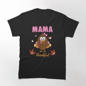 Thankful Mama Shirt Cute Turkey Gift For Mom