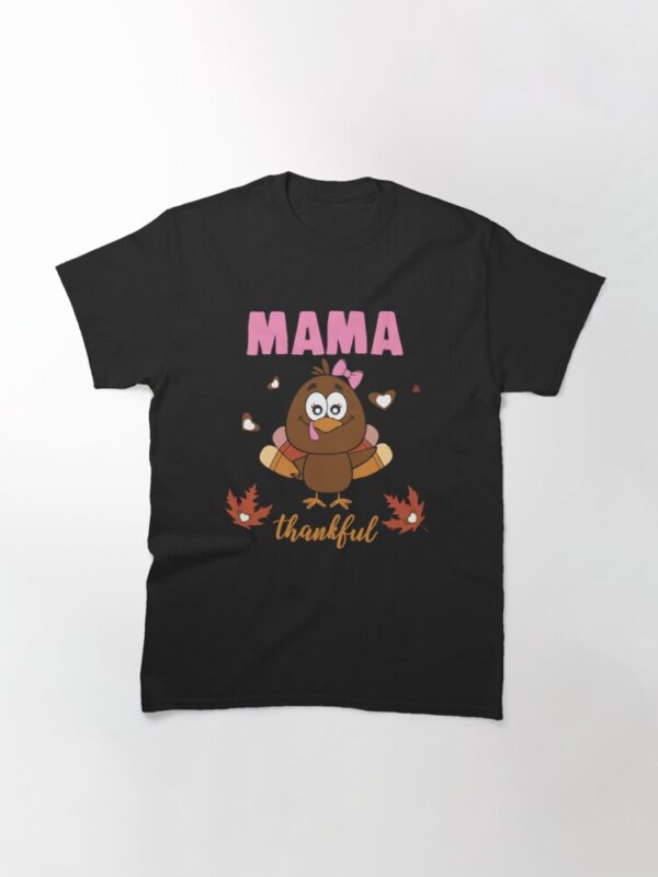 Thankful Mama Shirt Cute Turkey Gift For Mom