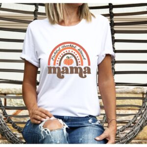 Thankful Mama Shirt Grateful Blessed Gift For Mom