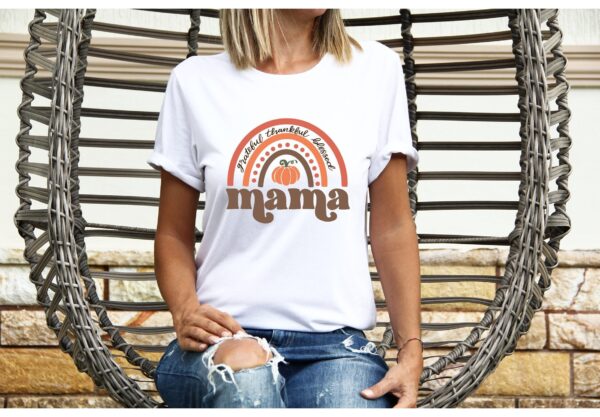 Thankful Mama Shirt Grateful Blessed Gift For Mom