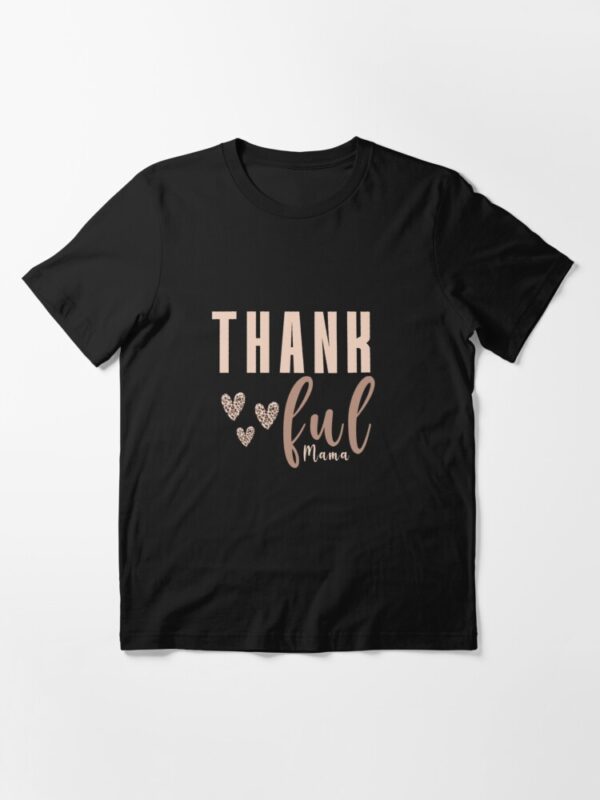 Thankful Mama Shirt Thank Full Gift For Mom