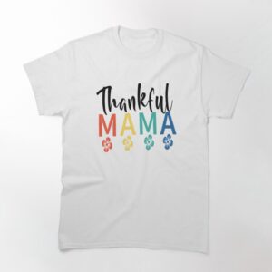 Thankful Mama Shirt With Flowers