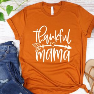 Thankful Mama Shirt Thanksgiving Gift For Mom