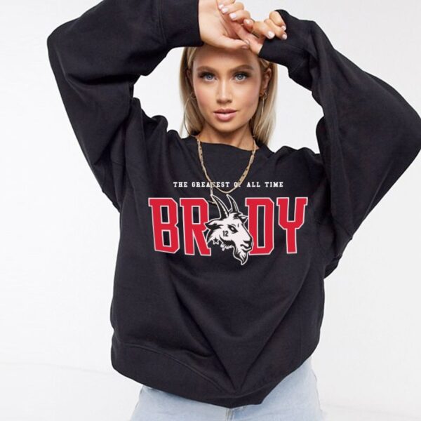 Tom Brady The Greatest Of All Time Hoodie Sweatshirt