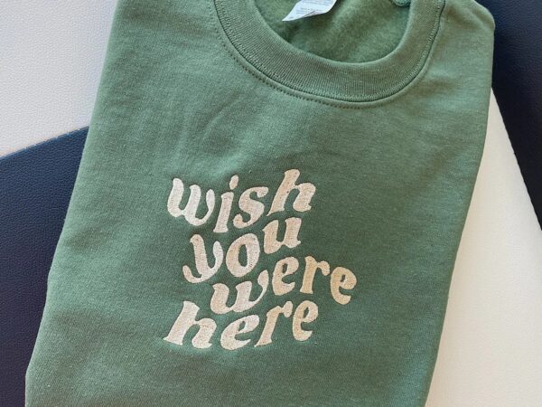 Vintage Embroidered Sweatshirt Hoodie Tee Wish You Were Here