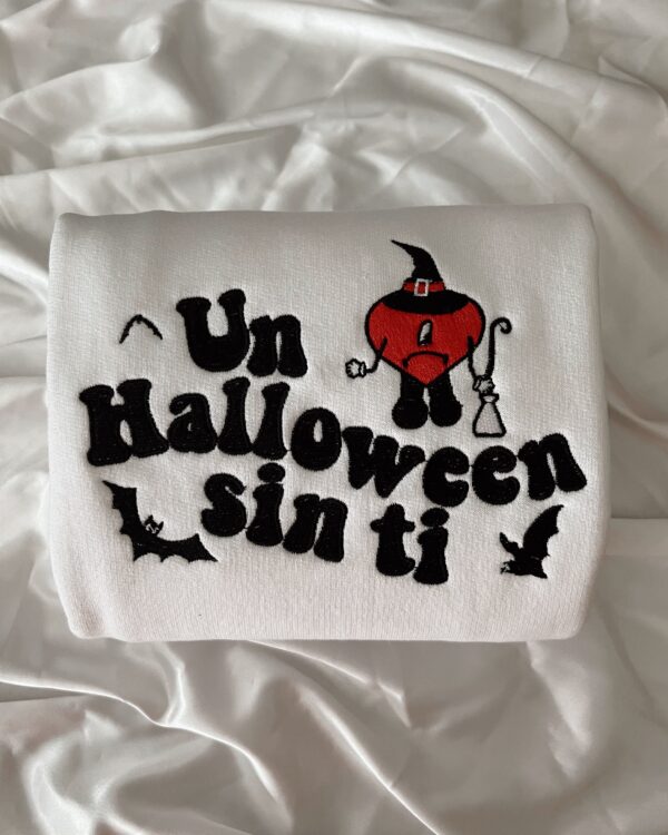 Vintage Embroidered Sweatshirt Un Halloween Sin Ti Bad Bunny