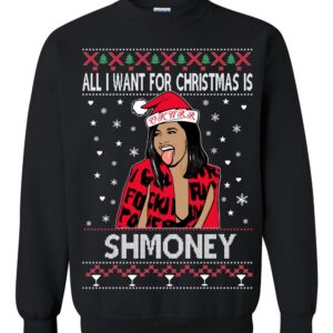 Vintage Ugly Sweater Cardi B All I Want For Christmas Is Shmoney