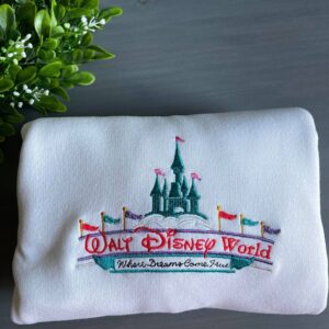 Disney Embroidered Sweatshirt Walt World Where Dreams Come True