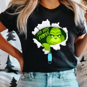 Funny Grinch Shirt Six Feet People Grinch Christmas