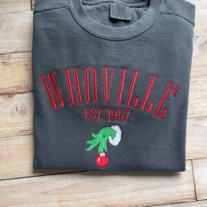 Grinch Whoville Est 1957 Embroidered Christmas Sweatshirt