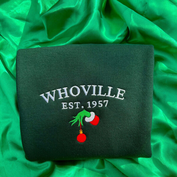 Grinch Embroidered Sweatshirt Whoville Est. 1957 Christmas