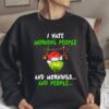 This Is Me Being Jolly Grinch Christmas Sweatshirt