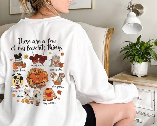 Mickey Mouse Thanksgiving Shirt These Are A Few Of My Favorite Things Disney Fall