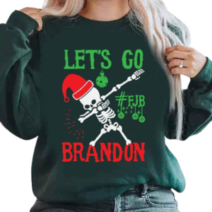 Lets Go Brandon Christmas Skeleton Dabbing Sweatshirt