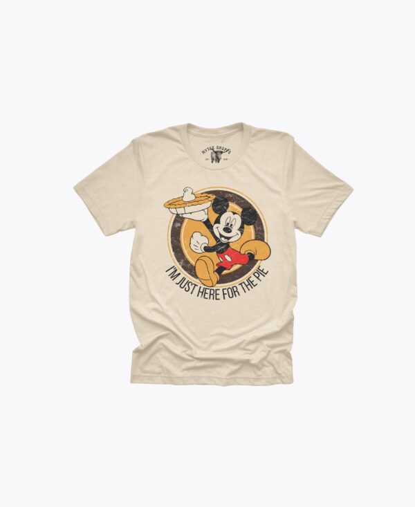 Mickey Mouse Thanksgiving Shirt I’m Just Here For The Pie