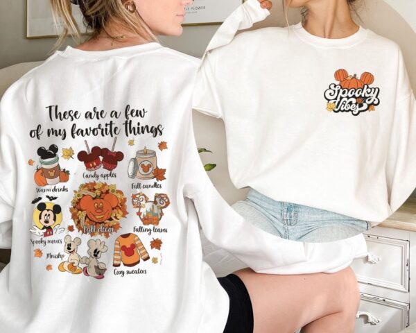 Mickey Mouse Thanksgiving Shirt These Are A Few Of My Favorite Things Disney Fall