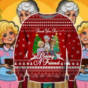 Thank You For Being A Friend Ugly Christmas Sweater