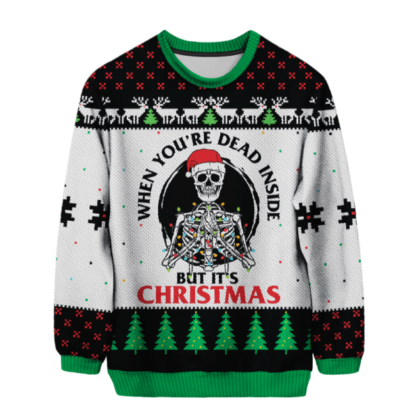 When You’re Dead Inside But It’s Christmas Ugly Sweater