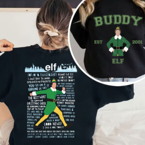 ELF Movie Buddy Christmas Quotes 2 Sides Shirt