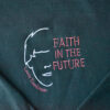 Faith In The Future Louis Embroidered Sweatshirt Hoodie Tee