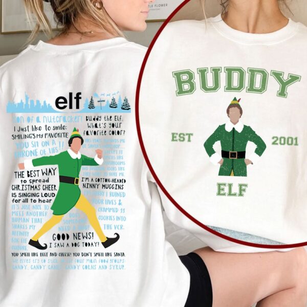 ELF Movie Buddy Christmas Quotes 2 Sides Shirt