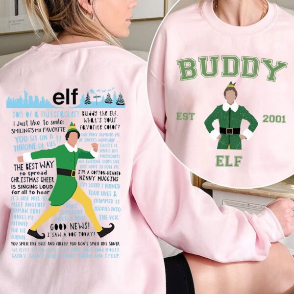 ELF Movie Buddy Christmas Quotes 2 Sides Shirt