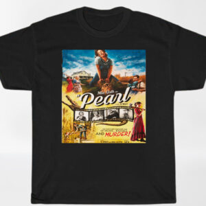 Mia Goth As Pearl Tale Of Dreams Romance And Murder Shirt