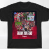 Thank You Fans World Series Baseball MLB 2022 Shirt