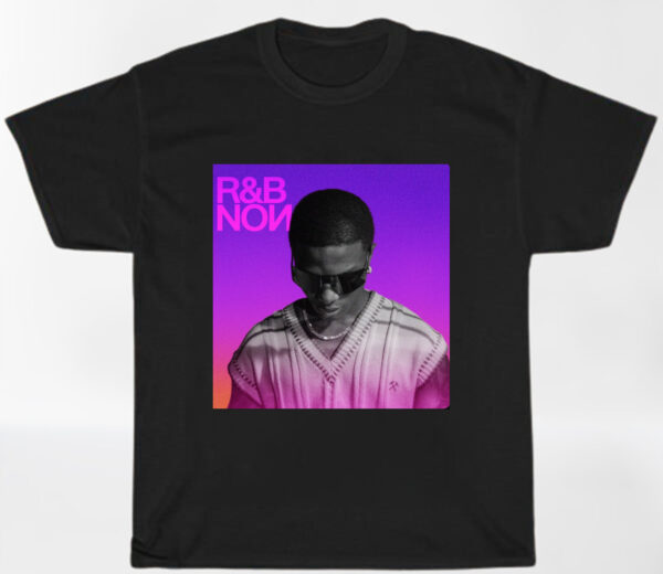 Wizkid R&B Now Shirt