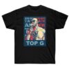 Andrew Tate Top G Meme T-shirt