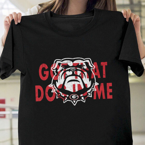 Got That Dog in Me Georgia BullDogs Tshirt