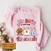 My Dog Is My Valentine Day Sweatshirt