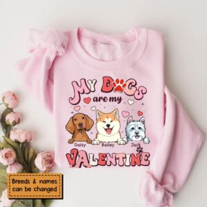 Custom My Dog Is My Valentine Shirt