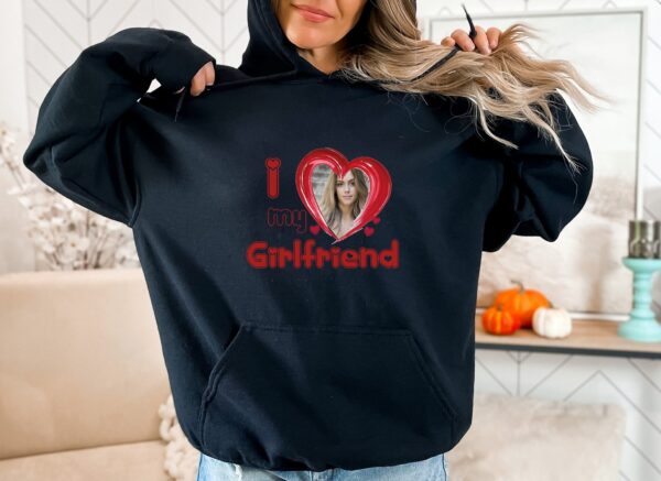 Custom Photo I Love My Girlfriend Hoodie