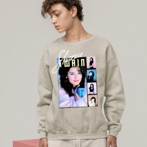 Shania Twain Sweatshirt Hoodie Tee