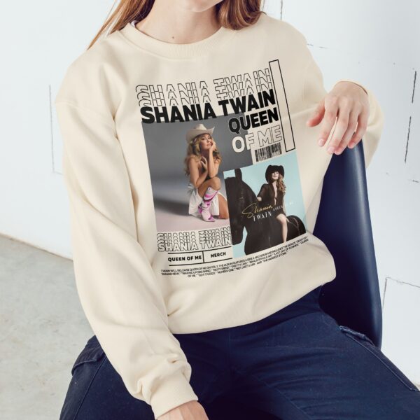 Shania Twain Queen Of Me Tour Sweatshirt Tee